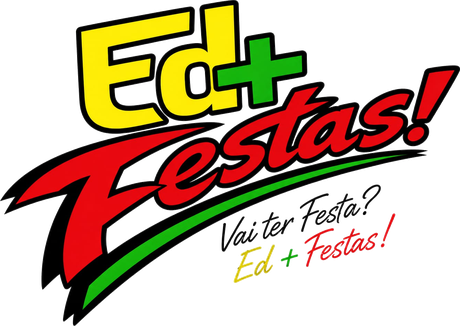 Ed+ Festas — Vai ter festa? Ed+ Festas!